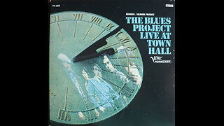 The Blues Project - Live At Town Hall (1967) [Complete 2013 CD Re-Issue]