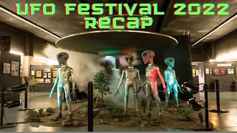 UFO Festival 2022 Recap - People Still Celebrate The Roswell Incident