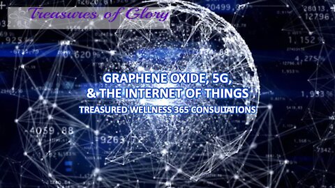 Graphene Oxide, 5G, and the Internet of Things – TW365 Episode 19
