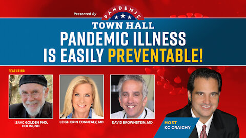 Pandemic Town Hall #2 | Pandemic Illness Is Easily Preventable!