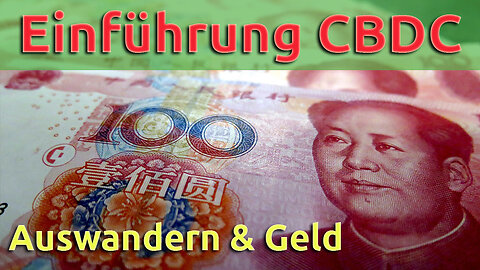 (195) CBDC-Einführung: Wie wird Digitales Zentralbankgeld für jedermann eingeführt? AUSWANDERN&GELD