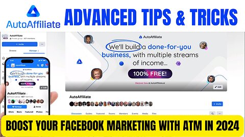 AutoAffiliate Advanced Tips&Tricks - Boost Your Facebook Marketing With The ATM Method In 2024