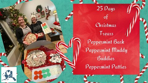 25 days of Christmas treats | 3 Peppermint Treats | #1 Peppermint Bark, Muddy Buddies, Patties