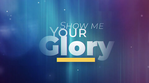 The Fresh Fire of God’s Glory! For You! [ep 05]