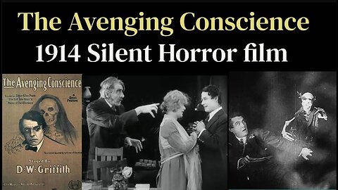 The Avenging Conscience (1914 Silent Horror film)