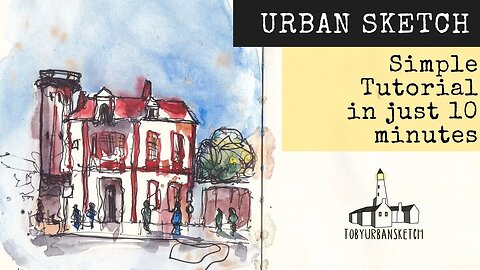Easy Urban Sketching Tutorial - A Ten Minute Challenge