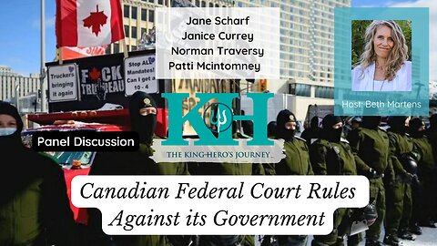 Canadian Federal Court Rules against Its Government [King Hero Interview]