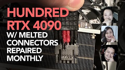One Hundred RTX 4090s With Melted Power Connectors Repaired, So hindi user error?