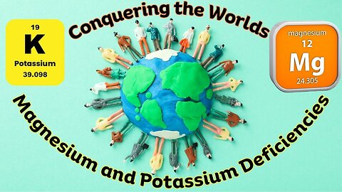 Unveiling the Top 2 Global Mineral Deficiencies: Magnesium and Potassium