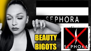 Beauty and the Bigots - A Tale of Sephora | Natly Denise