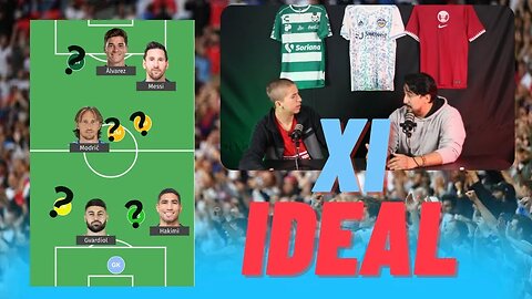 11 IDEAL del MUNDIAL 2022 // Quien Falto ?