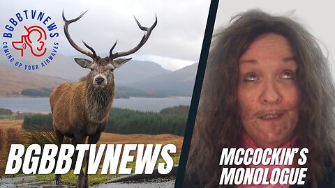An @BGBBTVNews evening update from Edinburgh 🏴󠁧󠁢󠁳󠁣󠁴󠁿 #McCockinsMonologue