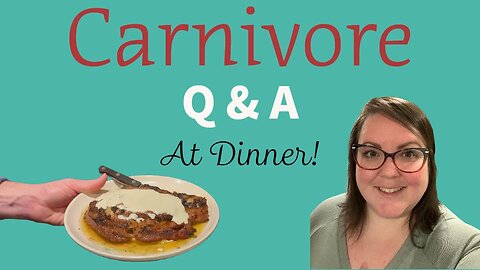 Carnivore Diet Q&A - Week 27