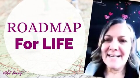 Your Roadmap For Life