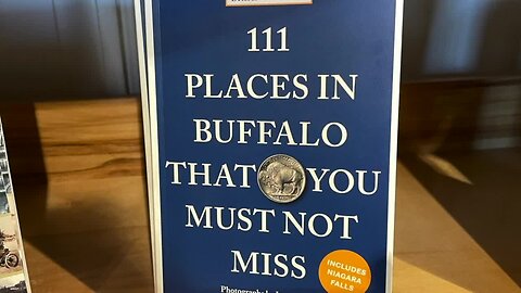 New book from first-time author celebrates '111 Places In Buffalo You Must Not Miss'