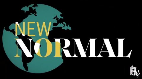 'The New Normal' Propaganda