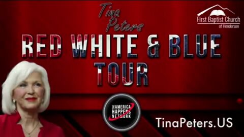 Tina Peters - Guilty of Saving America (RED WHITE & BLUE TOUR)
