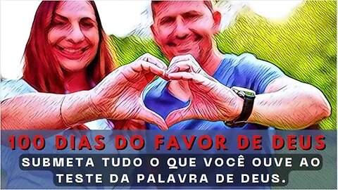 Submeta Tudo o Que Você Ouve ao Teste da Palavra de Deus.