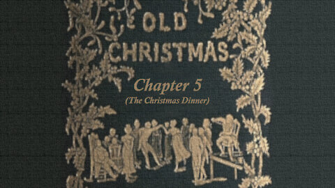 Old Christmas Illustrated Audio Book - Chapter 5