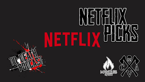 Netflix Picks | Til Death Podcast | CLIP