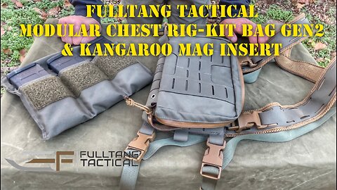FULLTANG TACTICAL MODULAR CHEST RIG-KIT BAG GEN2
