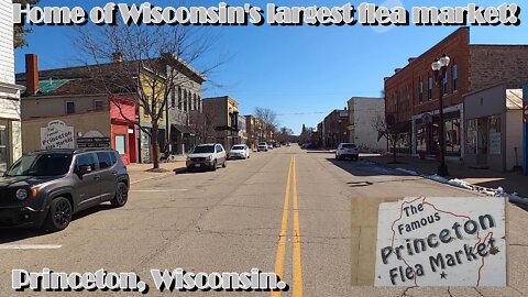 Home of the largest flea market in Wisconsin! Princeton, Wisconsin.