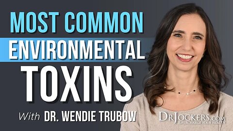 Most Common Environmental Toxins