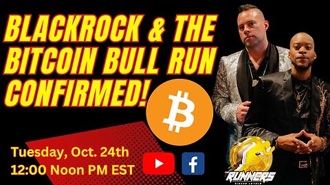 Blackrock buying Bitcoin! Bull Run Confirmed!
