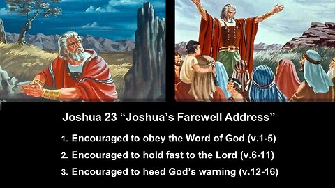 Joshua 23 “Joshua’s Farewell Address” - Calvary Chapel Fergus Falls