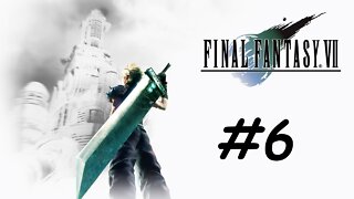 Let's Play Final Fantasy 7 - Part 6