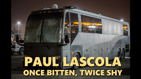 Paul LaScola - Once Bitten, Twice Shy