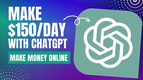 Make $150/DAY with ChatGPT in 2023 | Make Money Online