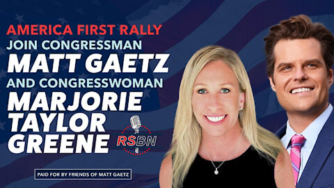 America First Rally with Rep. Gaetz and Rep. Greene in The Villages, FL 5/7/21