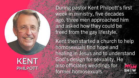 Ep. 84 - Long-Time Pastor Kent Philpott Offers Hope and Healing to Homosexuals