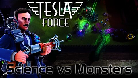 Tesla Force - Science vs Monsters