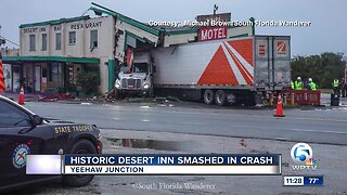 Semi crashes into historic Desert Inn in Yeehaw Junction