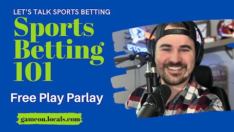 Sports Betting 101: Free Play Parlay