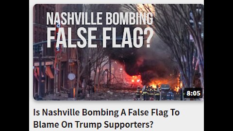 Is Nashville Bombing A False Flag- To Blame On Trump Supporters?