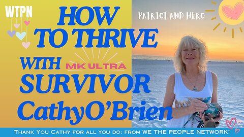 WTPN -SPECIAL GUEST - MK ULTRA SURVIVOR - CATHY O'BRIEN - HUMAN TRAFFICKING - CHILDS ABUSE