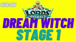 Lords Mobile: Limited Challenge: Dream Witch - Stage 1