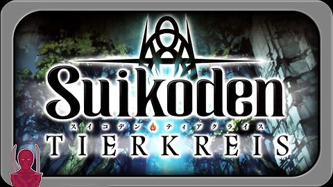 Suikoden Tierkreis - The Most Overlooked Suikoden Game? - Xygor Gaming