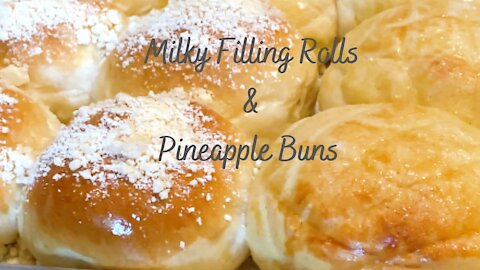 How to make Delicious Taiwanese Milky Filling Rolls and Pineapple Buns/台灣的奶酥餐包和波蘿麵包