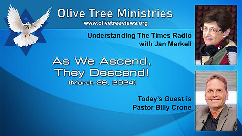 As We Ascend, They Descend! – Pastor Billy Crone