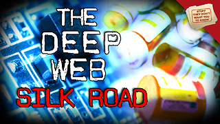 Stuff They Don't Want You To Know: The Deep Web: A New Silk Road