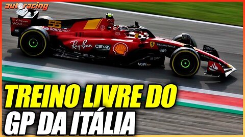 TUDO SOBRE O TREINO LIVRE DO GP DA ITÁLIA EM MONZA DA F1 2023