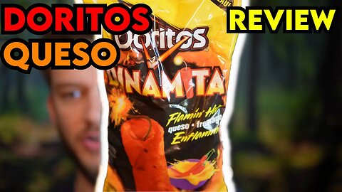 Doritos DINAMITA Flaming Hot Queso Review