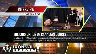 The Corruption of Our Courts: Leighton Grey