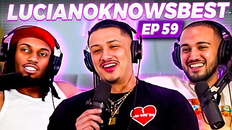 LucianoKnowsBest Episode 59 Wins & Losses Podcast