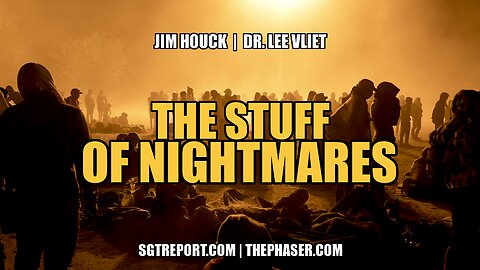 THE STUFF OF NIGHTMARES -- JIM HOUCK & LEE VLIET