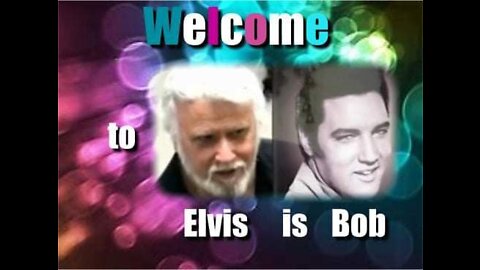 Elvis Is Bob